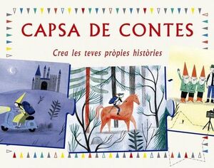 CAPSA DE CONTES. CREA LES TEVES PRÒPIES HISTÒRIES