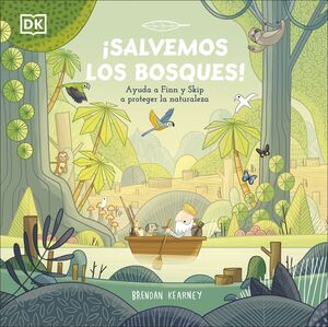 ¡SALVEMOS LOS BOSQUES!