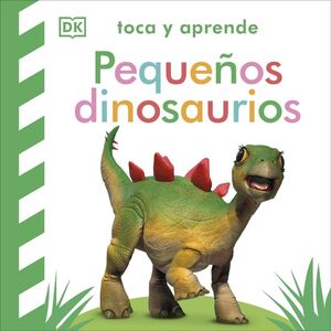 PEQUEÑOS DINOSAURIOS