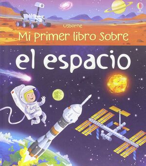 MI PRIMER LIBRO SOBRE. EL ESPACIO