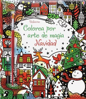 COLOREA POR ARTE DE MAGIA. NAVIDAD