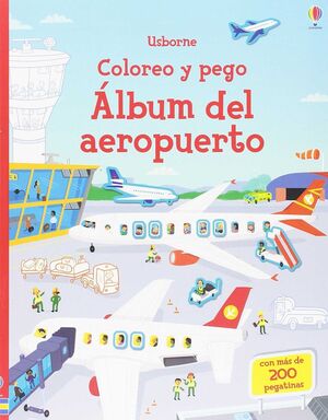 ÁLBUM DEL AEROPUERTO. COLOREO Y PEGO