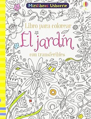 EL JARDIN CON TRANSFERIBLES LIBRO COLORES