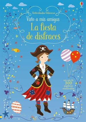 LIBRO PEGATINAS. LA FIESTA DE DISFRACES