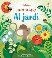 QUI HI HA AQUÍ?. AL JARDÍ