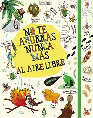 NO TE ABURRAS NUNCA MÁS AL AIRE LIBRE