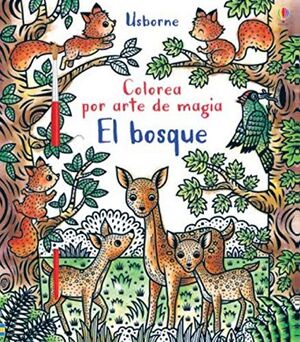 EL BOSQUE. COLOREA POR ARTE DE MÁGICA