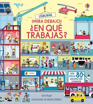 ¡MIRA DEBAJO! ¿EN QUÉ TRABAJAS?