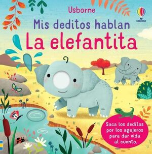 MI DEDITOS HABLAN. LA ELEFANTITA