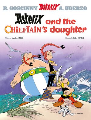 ASTERIX AND THE CHIEFTAIN'S DAUGHTER
