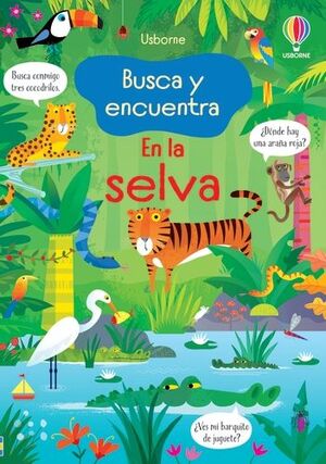 BUSCA Y ENCUENTRA. EN LA SELVA