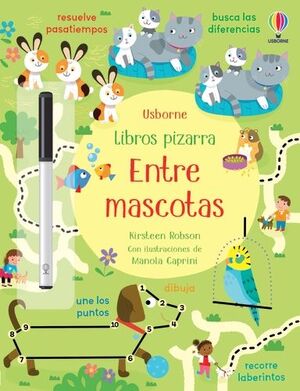 LIBRO PIZARRA. ENTRE MASCOTAS