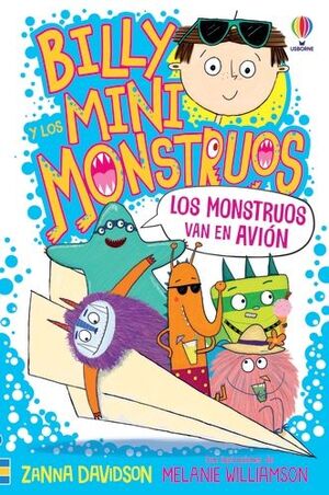 BILLY MINI MONSTRUOS. LOS MONSTRUOS VAN EN AVIÓN