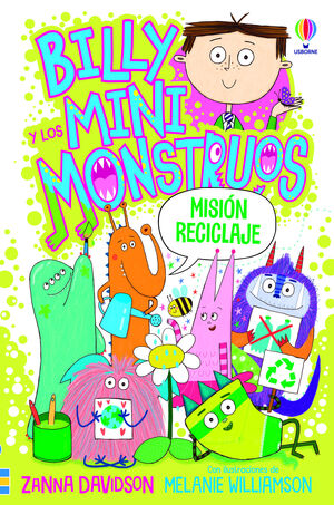 BILLY LOS MINIMONSTRUOS 10. MISIÓN RECICLAJE