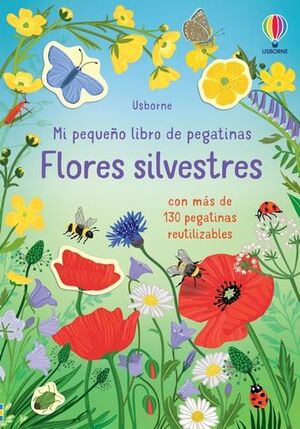 MI PEQUEÑO LIBRO PEGATINA. FLORES SILVESTRES