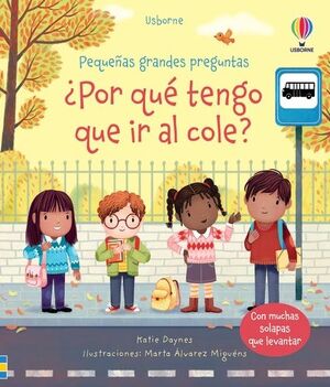¡¿POR QUÉ TENGO QUE IR AL COLE?