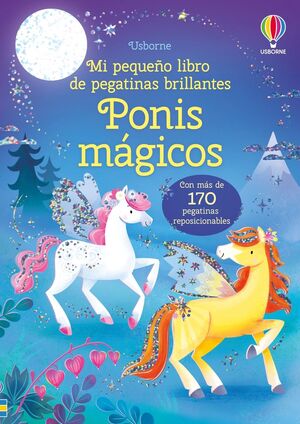 MI PRIMER LIBRO DE PEGATINAS. PONIS MÁGICOS