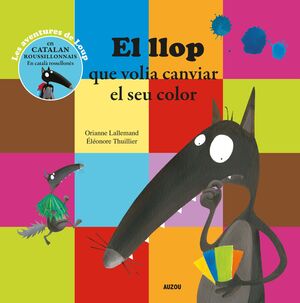 EL LLOP QUE VOLIA CANVIAR DE COLOR