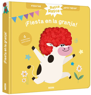 HISTORIAS PARA RASCAR. ¡FIESTA EN LA GRANJA!