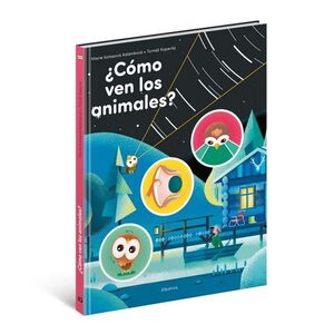 COMO VEN LOS ANIMALES