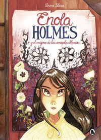 ENOLA HOLMES 3. Y EL ENIGMA DE LAS AMAPOLAS BLANCAS