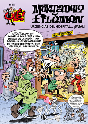 MORTADELO Y FILEMÓN. URGENCIAS DEL HOSPITAL...¡FATAL!