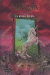 LAS CRÓNICAS DE NARNIA 7. LA ÚLTIMA BATALLA