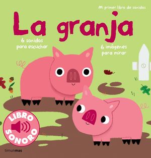 LA GRANJA. LIBRO SONORO