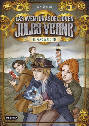 LAS AVENTURAS DEL JOVEN JULIO VERNE 2. EL FARO MALDITO