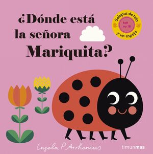 ¿DÓNDE ESTÁ LA SEÑORA MARIQUITA?