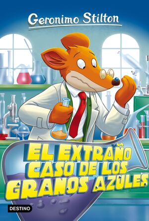 GERONIMO STILTON 70. EL EXTRAÑO CASO DE LOS GRANOS AZULES