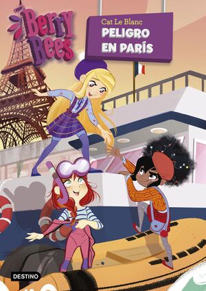 BERRY BEES 5. PELIGRO EN PARIS