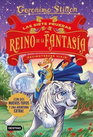 DECIMO TERCER VIAJE. REINO DE LA FANTASÍA