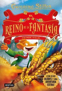 PRIMER VIAJE. REINO DE LA FANTASÍA