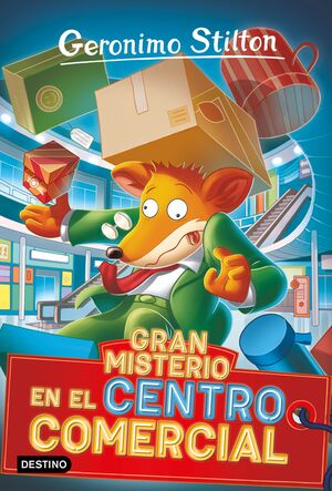 GERONIMO STILTON. GRAN MISTERIO EN EL CENTRO COMERCIAL