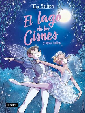 TEA STITLON. EL LAGO DE LOS CISNES Y OTROS BALLETS