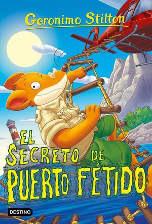 GERONIMO STITLON. EL SECRETO DE PUERTO FÉTIDO