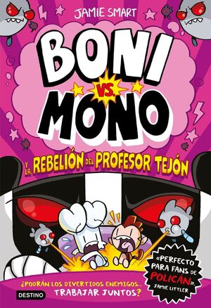 BONI VS. MONO 5.  Y LA REBELIÓN DEL PROFESOR TEJÓN