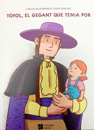 TÒFOL, EL GEGANT QUE TENIA POR