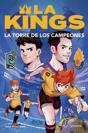 LA KINGS 2. LA TORRE DE LOS CAMPEONES