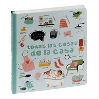 QUIERO CONOCER. TODAS LAS COSAS DE LA CASA