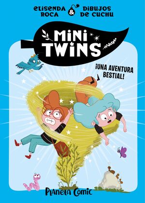 MINITWINS 1. ¡UNA AVENTURA BESTIAL!