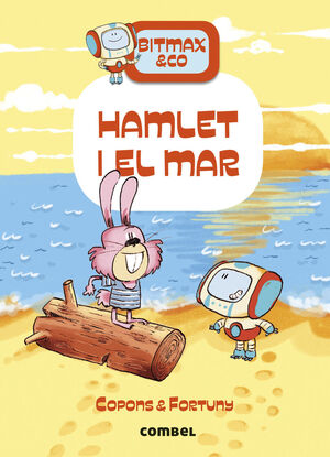 BITMAX & CO 13. HAMLET I EL MAR