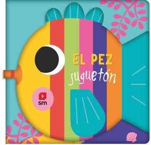 LIBRO BAÑO. EL PEZ JUGUETÓN