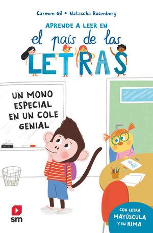 EL PAÍS DE LAS LETRAS. UN MONO ESPECIAL EN UN COLE GENIAL
