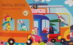¡BRUM, BRUM! VEHÍCULOS CON RUEDAS