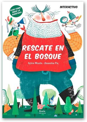 ELIGE COMO SIGUE LA AVENTURA. RESCATE EN EL BOSQUE