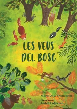 LES VEUS DEL BOSC