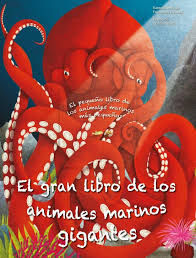 EL GRAN LIBRO DE ANIMALES MARINOS GIGANTES/EL PEQUEÑO LIBRO DE LOS ANIMALES MARINOS MÁS PEQUEÑOS