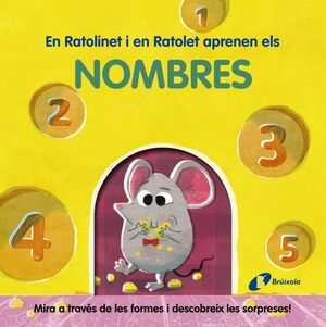 EN RATOLINET I EN RATOLET APRENEN ELS NOMBRES